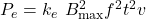 Rendered by QuickLaTeX.com P_e=k_e\ B_{\max}^2f^2t^2v