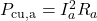 Rendered by QuickLaTeX.com  P_{\text{cu,a}} = I_a^2 R_a