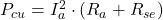 Rendered by QuickLaTeX.com P_{cu} = I_a^2 \cdot (R_a + R_{se})