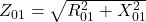 Rendered by QuickLaTeX.com Z_{01} = \sqrt{R_{01}^2 + X_{01}^2}