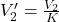 Rendered by QuickLaTeX.com V_2'=\frac{V_2}{K}