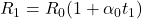 Rendered by QuickLaTeX.com R_1= R_0(1+\alpha_0t_1)
